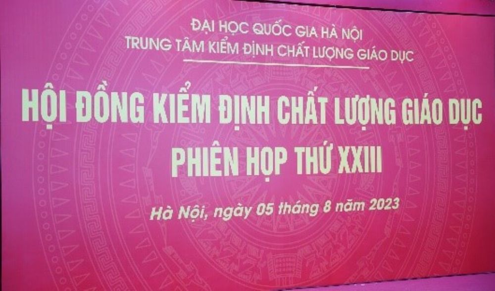 Hội đồng Kiểm định chất lượng giáo dục tiến hành Phiên họp XXIII